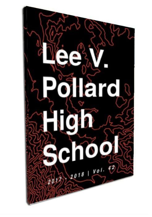 Lee V Pollard High School 2018 Yearbook