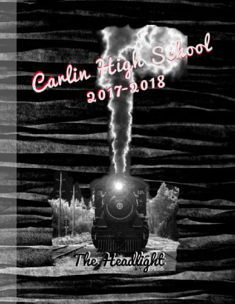 Carlin High School 2018 Yearbook