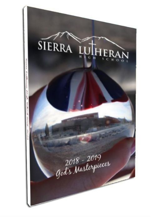 Sierra Lutheran High School 2019 Yearbook