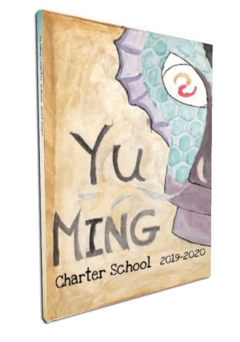 Yu Ming Charter School Yearbook