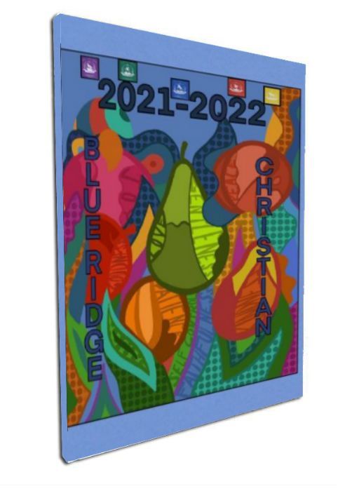 Blue Ridge Christian School 2022 Yearbook