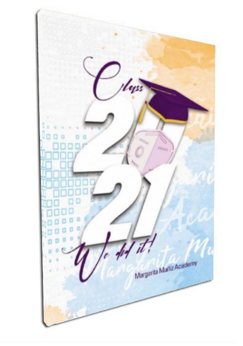 Margarita Muniz Academy 2021 Yearbook
