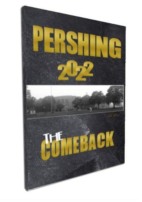 Pershing High School 2022 Yearbook