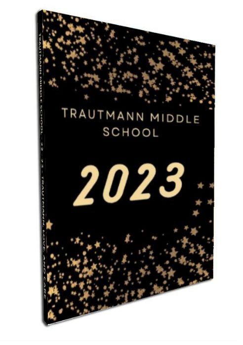 Trautmann Middle 2023 Yearbook
